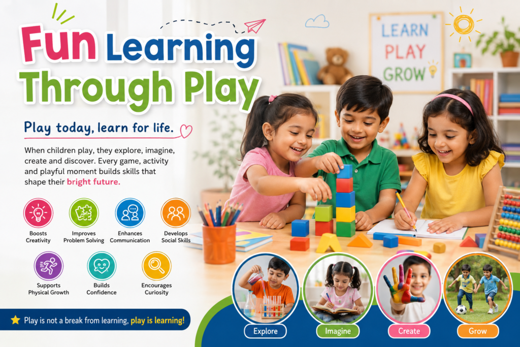 Fun Learning Through Play: Why Playtime Is One of the Best Ways to Learn